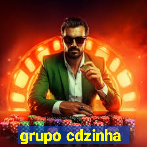 grupo cdzinha